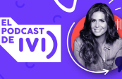 El Podcast de IVI con Nuria Roca